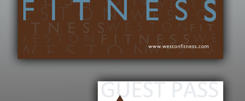 Weston Fitness – Guest Pass Design