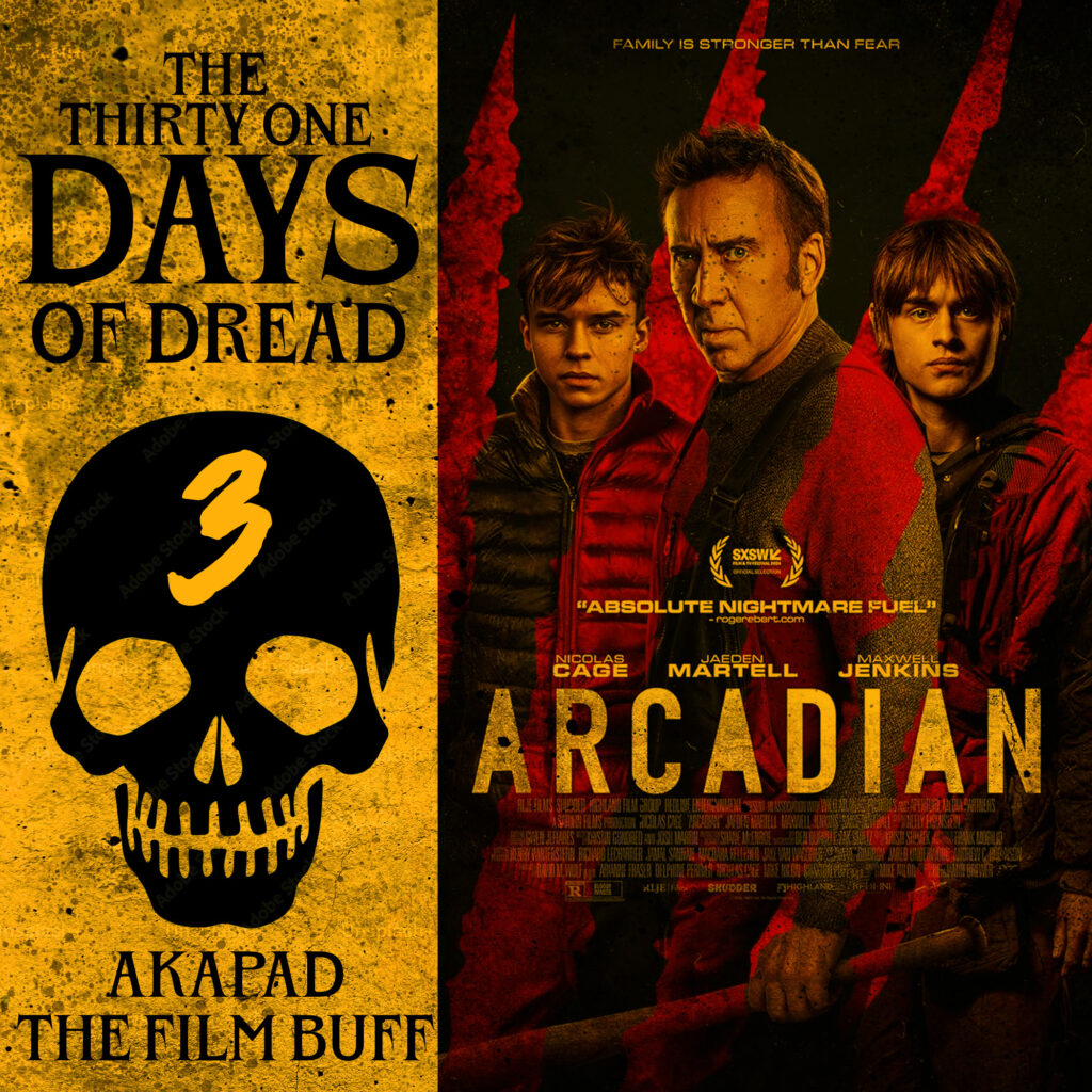 ARCADIAN - 31 DAYS OF DREAD