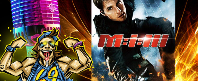 Mission: Impossible 3 – M:I:III