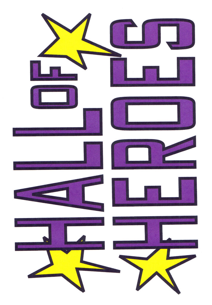 Hall of Heores T-Shirt Logo Type